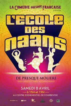 Ecole des Naans - La Comédie presque française